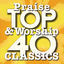 Cover Top 40 Praise & Worship Classics