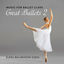 Cover Music for Ballet Class: Great Ballets 2
