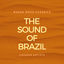 Cover The Sound Of Brazil (Bossa Nova Classics)