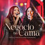 Cover Negócio na Cama