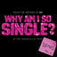 Cover Why Am I So Single? (Demo)