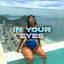 Cover In Your Eyes (feat. yungrupert)