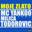 Cover Moje Zlato (Radio)