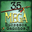 Cover 35 MEGA SUCESSOS GAÚCHOS 3