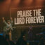 Cover Praise The Lord Forever