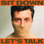 Cover Sit Down, Let's Talk