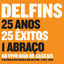Cover 25 Anos, 25 Êxitos, 1 Abraço