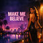 Cover Make Me Believe