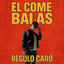 Cover El Come Balas