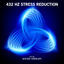 Cover 432 Hz Stress Reduction