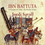 Cover Ibn Battuta, The Traveller of Islam