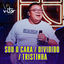 Cover Sou o Cara pra Você / Dividido / Tristinha (Ao Vivo)