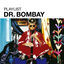 Cover Playlist Dr Bombay