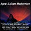 Cover Apres Ski am Matterhorn