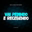 Cover Vai Pedindo e Recebendo