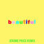 Cover Beautiful (Bazzi vs. Jerome Price Remix)