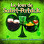 Cover Le Jour de Saint-Patrick - Les 30 Chansons Irlandaises Indispensables