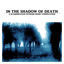 Cover In the Shadow of Death: A Scandinavian Extreme Music Compilation