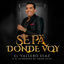Cover Sé Pa' Dónde Voy