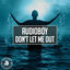 Cover Don't Let Me Out