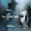 Cover Let the Right One In (Original Motion Picture Soundtrack)