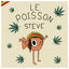 Cover Le poisson Steve