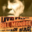 Cover Bill Monroe Live from Mountain Stage: Bill Monroe