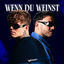 Cover Wenn du weinst