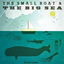 Cover The Small Boat & the Big Sea