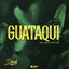 Cover Guataqui (Dosh Remix)
