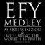 Cover Efy Medley: As Sisters in Zion / We'll Bring the World His Truth