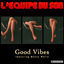 Cover Good Vibes