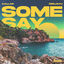Cover Some Say