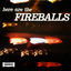 Cover Here Are the Fireballs