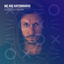 Cover We Are Katermukke: Marcus Meinhardt (DJ Mix)