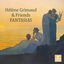 Cover Hélène Grimaud & Friends - Fantasias