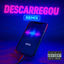 Cover Descarregou (Remix)