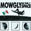 Cover Mowgly In The Space