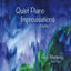 Cover Quiet Piano Improvisations, Vol. 1