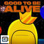 Cover Good to Be Alive