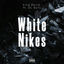 Cover White Nikes’