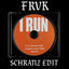 Cover I RUN SCHRANZ RMX