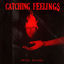 Cover Catching Feelings