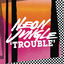 Cover Trouble Remixes