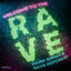 Cover Welcome To The Rave