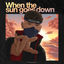 Cover When the Sun Goes Down