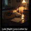 Cover Late Night Love Letter by Ken Perry Taylor