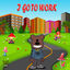Cover I Go to Work