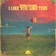 Cover I Like You Like This