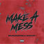 Cover Make A Mess